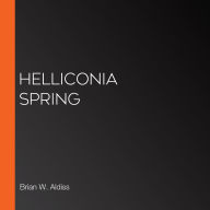 Helliconia Spring