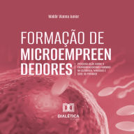 Formação de Microempreendedores: pesquisa-ação sobre o empreendedorismo feminino na Quebrada, Minorias e Base da Pirâmide (Abridged)