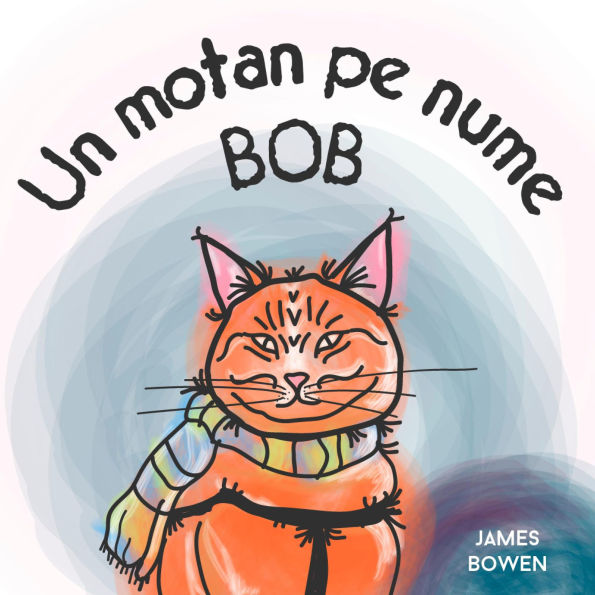 Un motan pe nume Bob