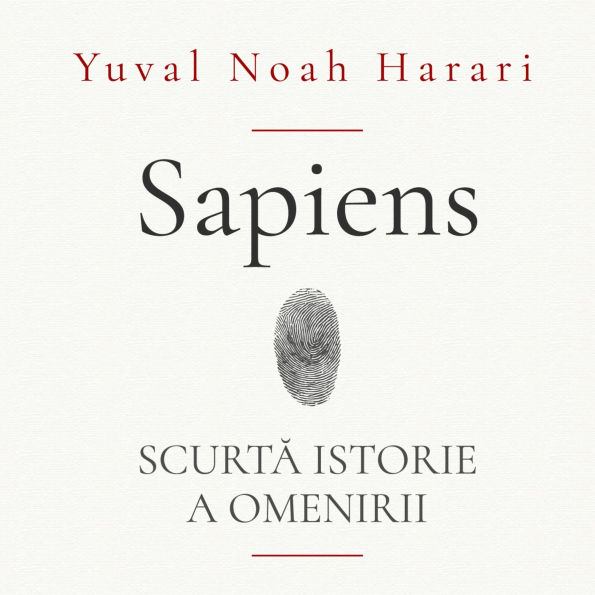 Sapiens. Scurt¿ istorie a omenirii