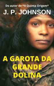 A Garota da Grande Dolina