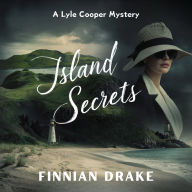 Island Secrets: A Lyle Cooper Mystery