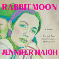 Rabbit Moon: A Novel