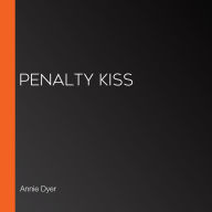 Penalty Kiss