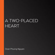 A Two-Placed Heart