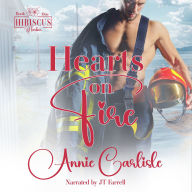 Hearts On Fire: A Small Town Firefighter Romance