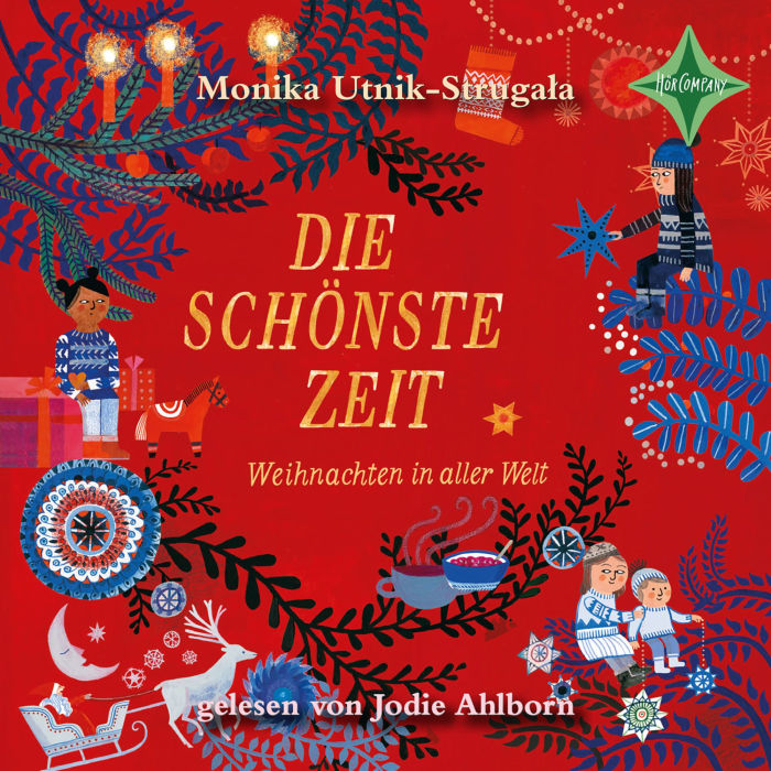 Die schönste Zeit - Weihnachten in aller Welt (gekürzt) (Abridged)