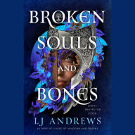 Broken Souls and Bones