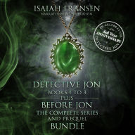 Detective Jon Books 1 To 3 Plus Before Jon The Complete Series And Prequel Bundle