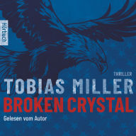 Broken Crystal: Thriller