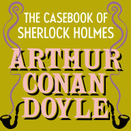 The Case-Book of Sherlock Holmes