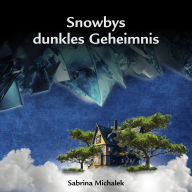 Snowbys dunkles Geheimnis