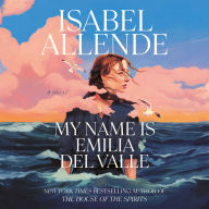 My Name Is Emilia del Valle: A Novel