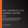 Mr. Lemoncello's Library: Books 4-6: Mr. Lemoncello's All-Star Breakout Game; Mr. Lemoncello and the Titanium Ticket; Mr. Lemoncello's Fantabulous Finale