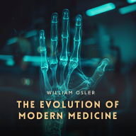 The Evolution of Modern Medicine