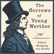 The Sorrows of Young Werther