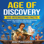 Age of Discovery: 500 Interesting Facts About the European Exploration During the Early Modern Period