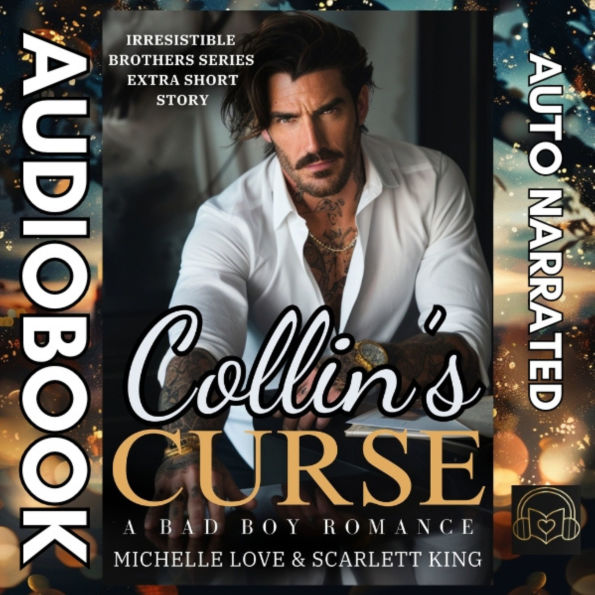 Collin's Curse: A FREE Bad Boy Romance