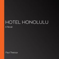 Hotel Honolulu: A Novel