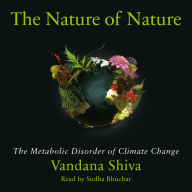 The Nature of Nature: The Metabolic Disorder of Climate Change