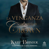 La venganza del señor Crown 