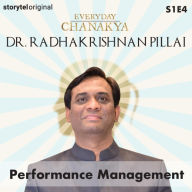 Everyday Chanakya Performance Management S01E04
