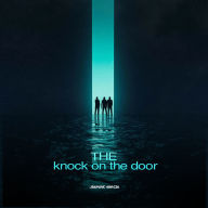 The knock on the door