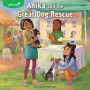 Girl Scouts: Anika and the Great Dog Rescue