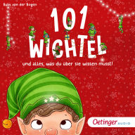 101 Wichtel und alles, was du über sie wissen musst! (Abridged)