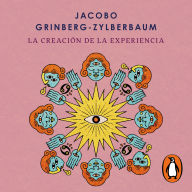 La creación de la experiencia