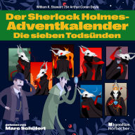 Die sieben Todsünden: Der Sherlock Holmes-Adventkalender