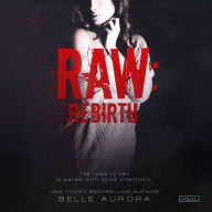 Raw: Rebirth