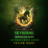 Skyborne: Sovereign Skies (Skyborne Series-Book Seven): Digitally narrated using a synthesized voice