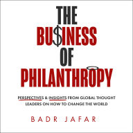 The Business of Philanthropy