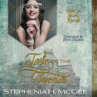 A Taste of the Twenties: A Christian Time Travel Romance