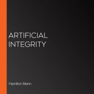 Artificial Integrity