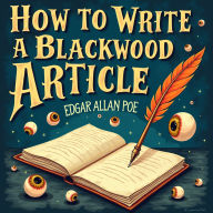 How to Write a Blackwood Article