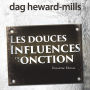 Les douces influences de l'Onction