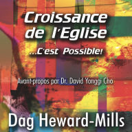 Croissance de l'église ... c'est possible!