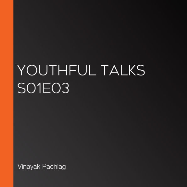 Youthful Talks S01E03