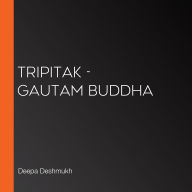 Tripitak - Gautam Buddha