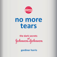 No More Tears: The Dark Secrets of Johnson & Johnson