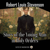 Story of the Young Man in Holy Orders