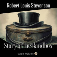 Story of the Bandbox