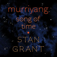 Murriyang: Song of Time