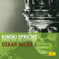 Kinski spricht Oscar Wilde 1 (Abridged)