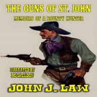 The Guns Of St John: A Classic Western