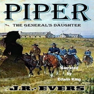 Piper - The General's Daughter: A Classic Western