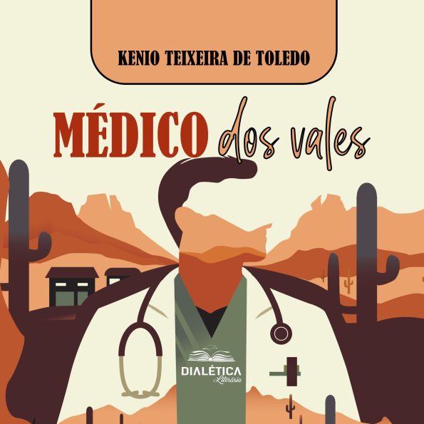 Médico dos vales (Abridged)