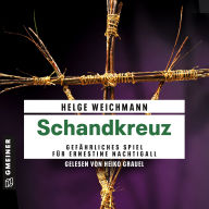 Schandkreuz: Kriminalroman (Abridged)